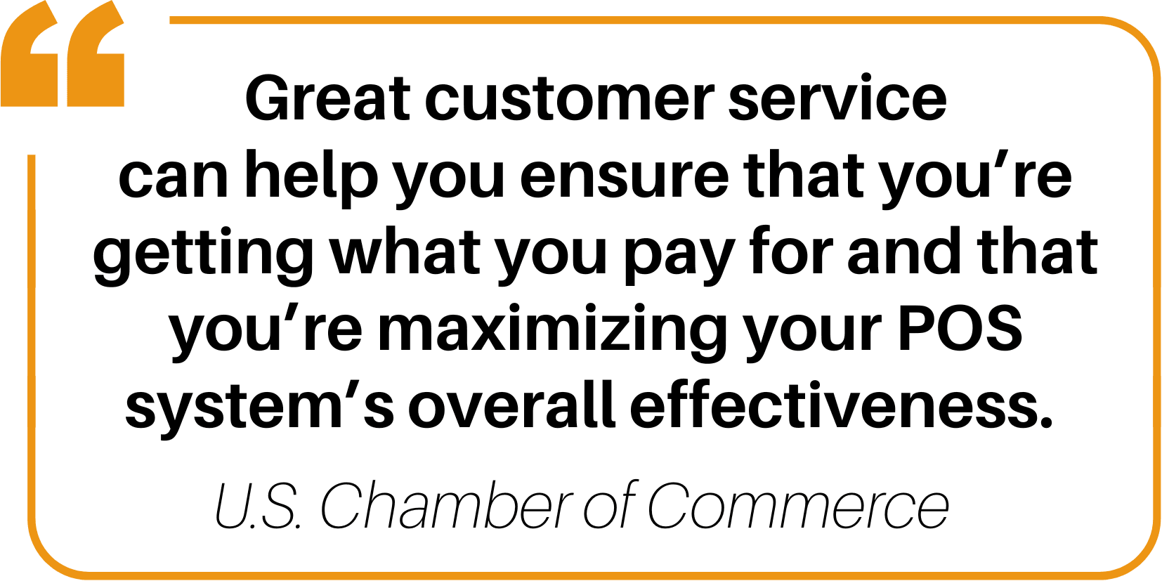 Customer service quote from US Chamber of Commerce.